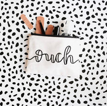 the “ouch” pouch